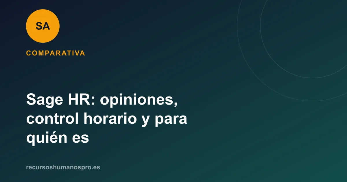 Portada del artículo: Sage HR: opiniones, control horario y para quién es
